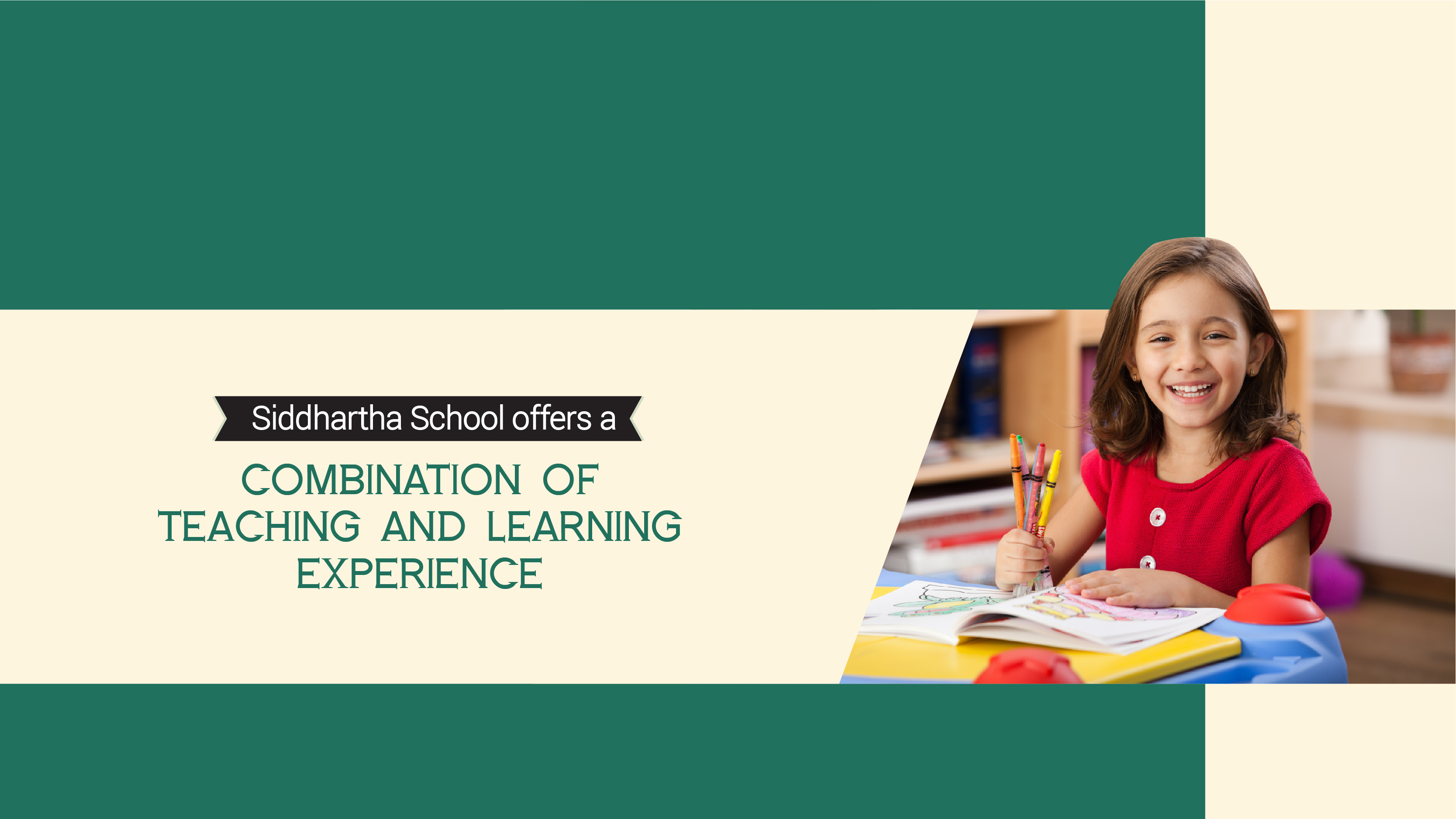 Siddhartha School offers a combination of teaching and learning experience