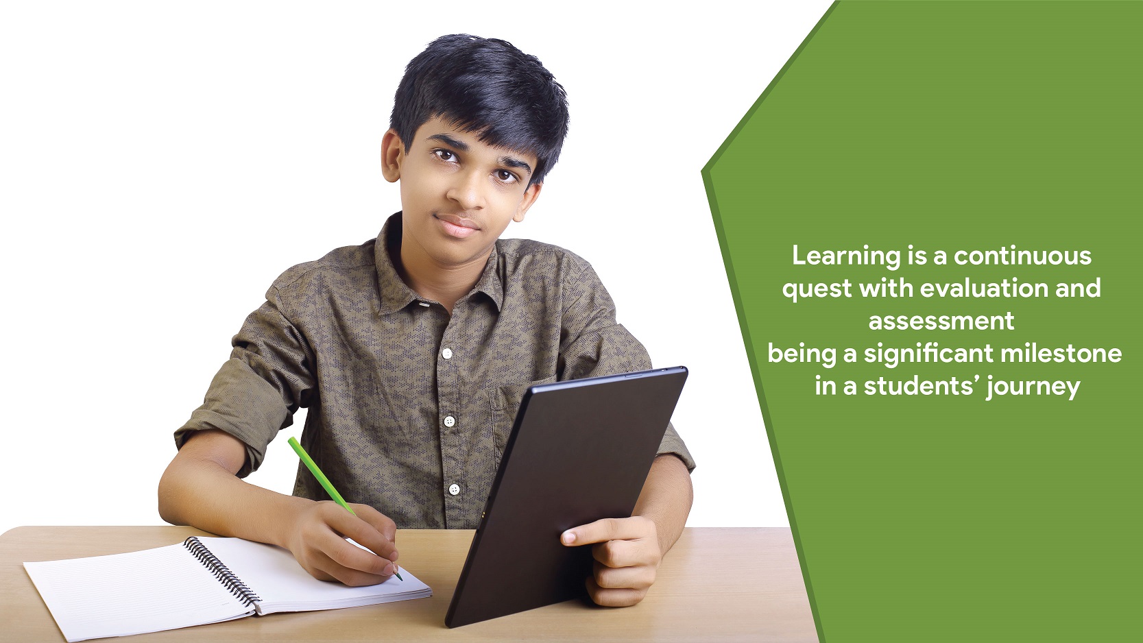 Learning is a continuous quest with evaluation and assessment being a significant milestone in a students’ journey