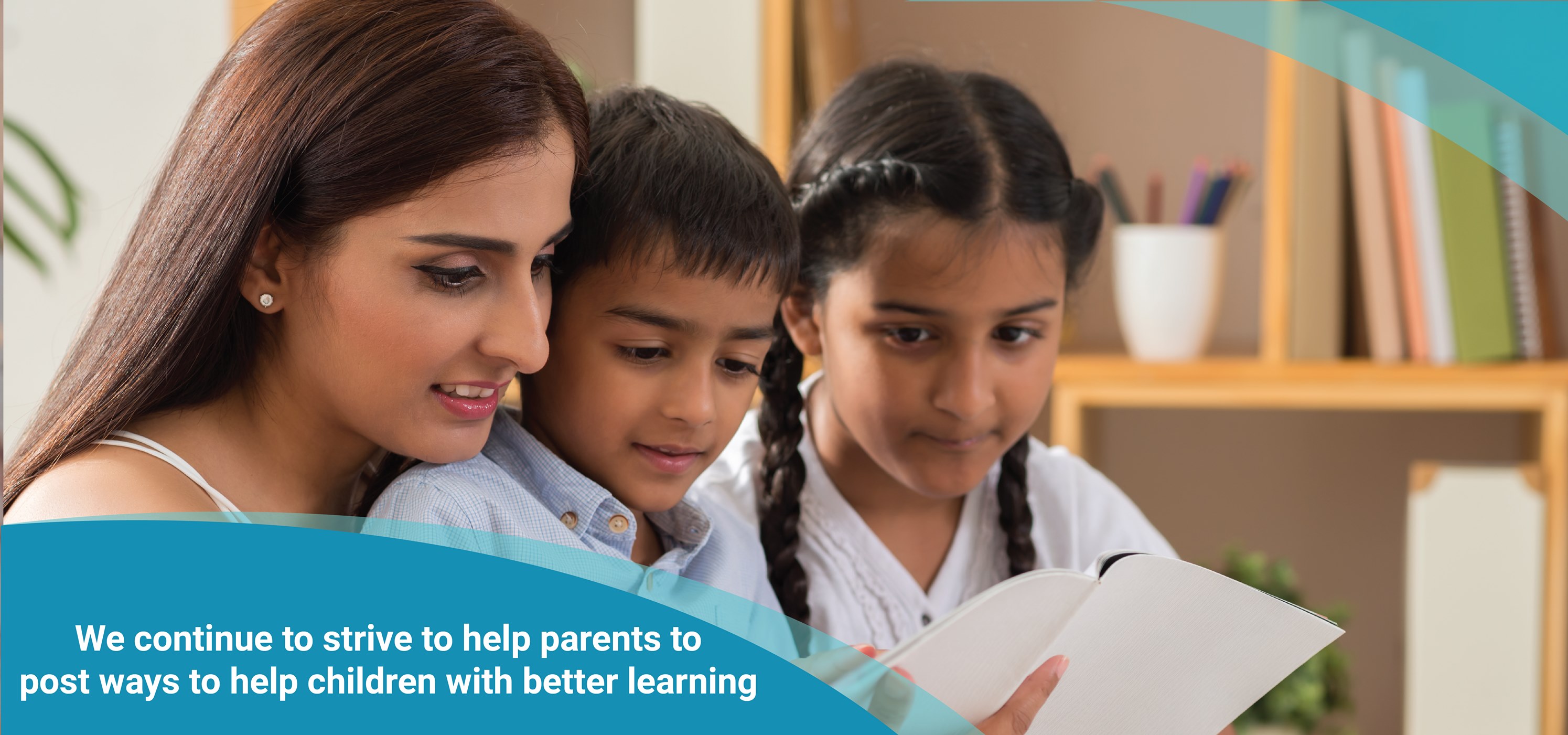 Help parents to post ways to help children with better learning. 