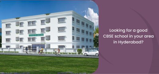 Looking for a good CBSE school in your area in Hyderabad